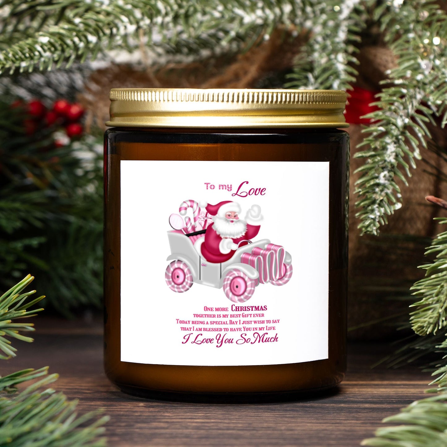 Candle Amber Jar 9oz To my Love One more Christmas together, I love You so much, Gift for Her, Gift for Him, Christmas gift