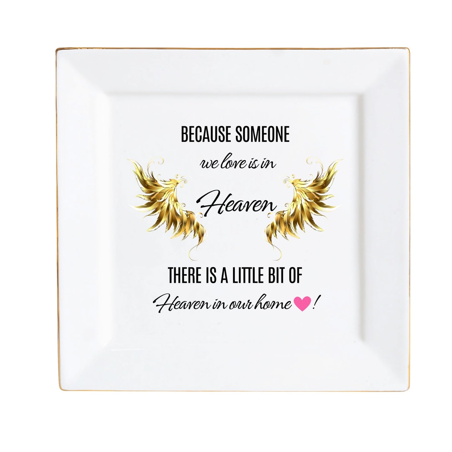 Personalized Memorial Ceramic Square Plate – “Because Someone We Love Is in Heaven” Tribute Decor