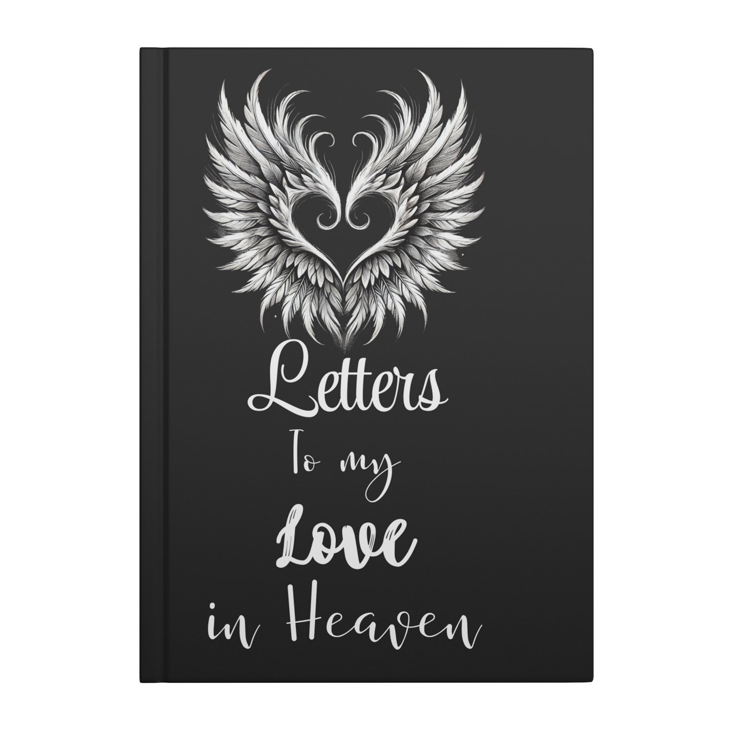 Black hardcover journal with white angel wings forming a heart and "Letters To my Love in Heaven" text on cover.