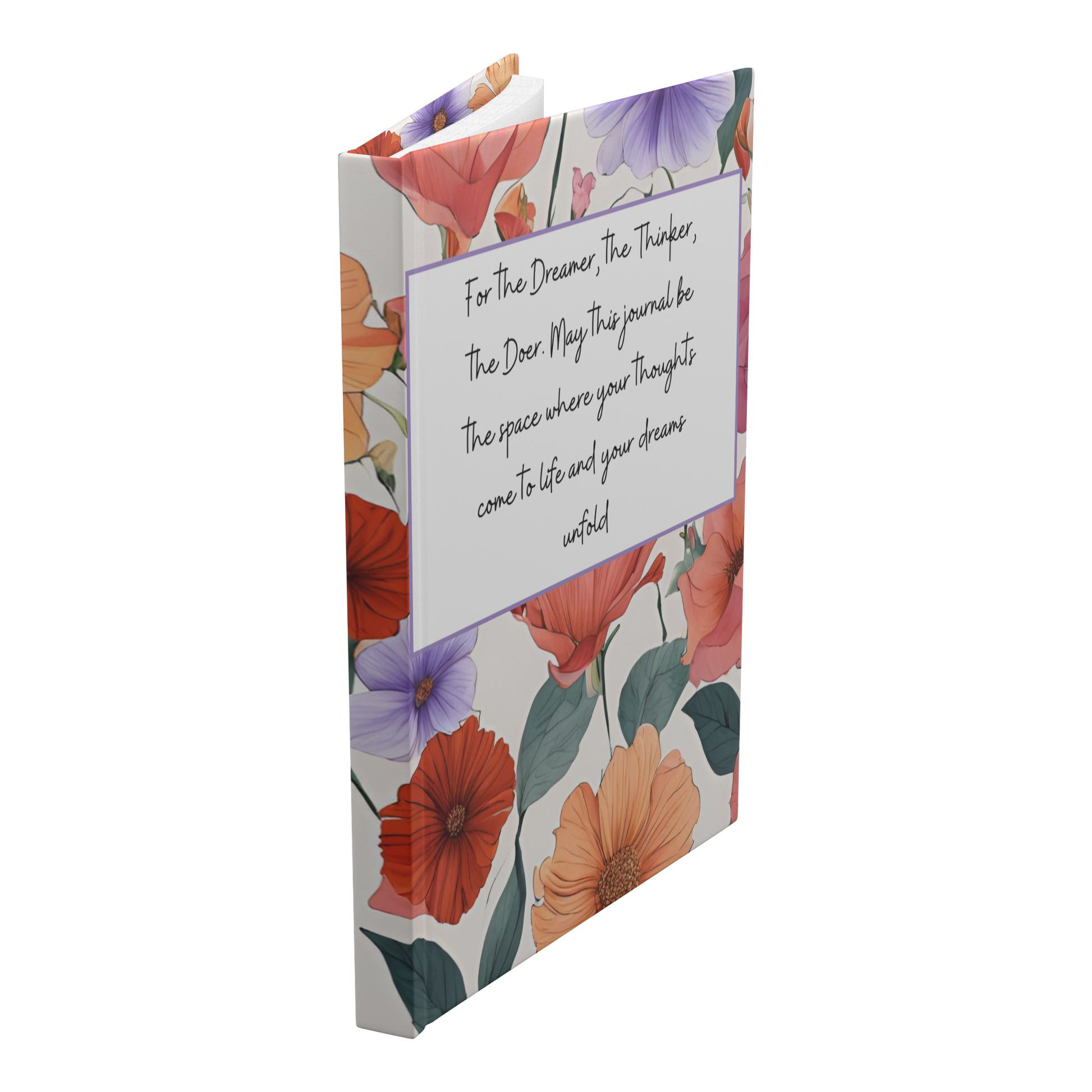 Notebook with colorful floral cover and inspirational text on front reading "For The Dreamer, The Thinker, The Doer".