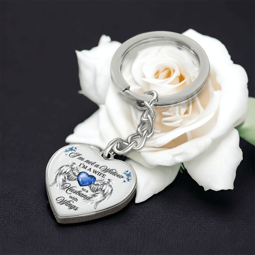 I'm Not a Widow, I'm a Wife to a Husband with Wings – Memorial Heart Keychain – Remembrance Gift for Her