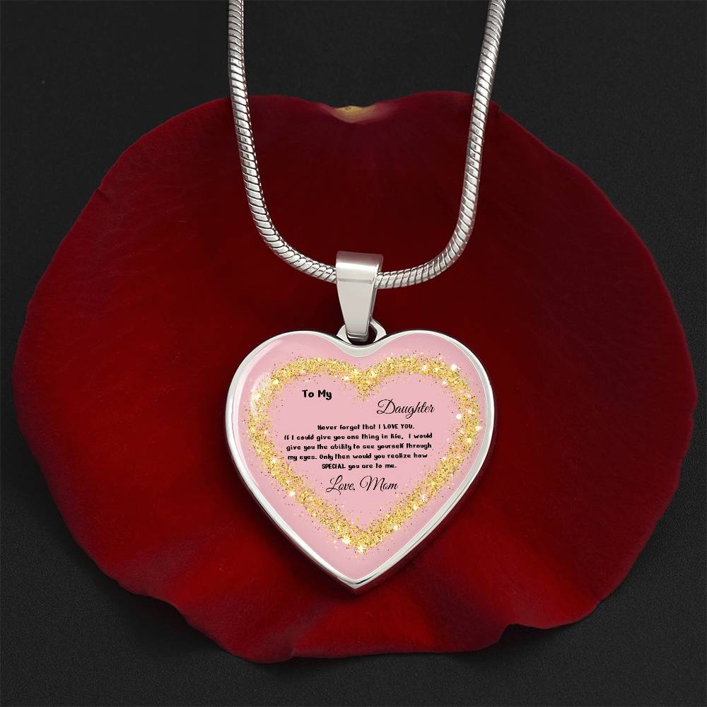 Luxury Heart Pendant Necklace – To My Daughter, Love Mom | Personalized Jewelry Gift