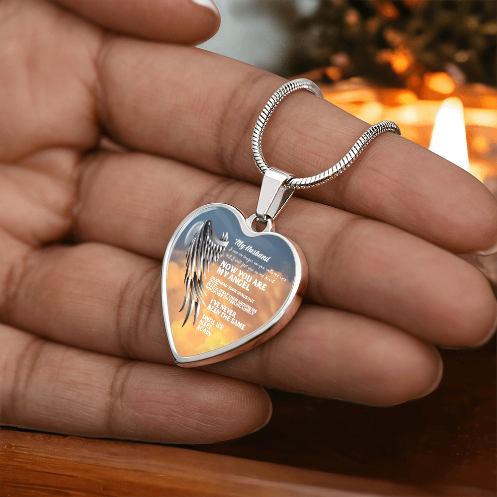 My Husband Now You Are My Angel Necklace, Heart Pendant Tribute, Memorial Jewelry, Keepsake Gift for Wife