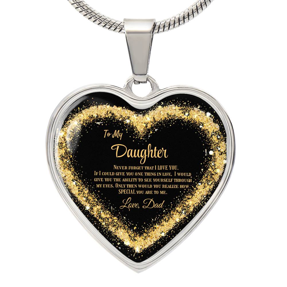 Luxury Heart pendant Necklace To my Daughter, love Dad