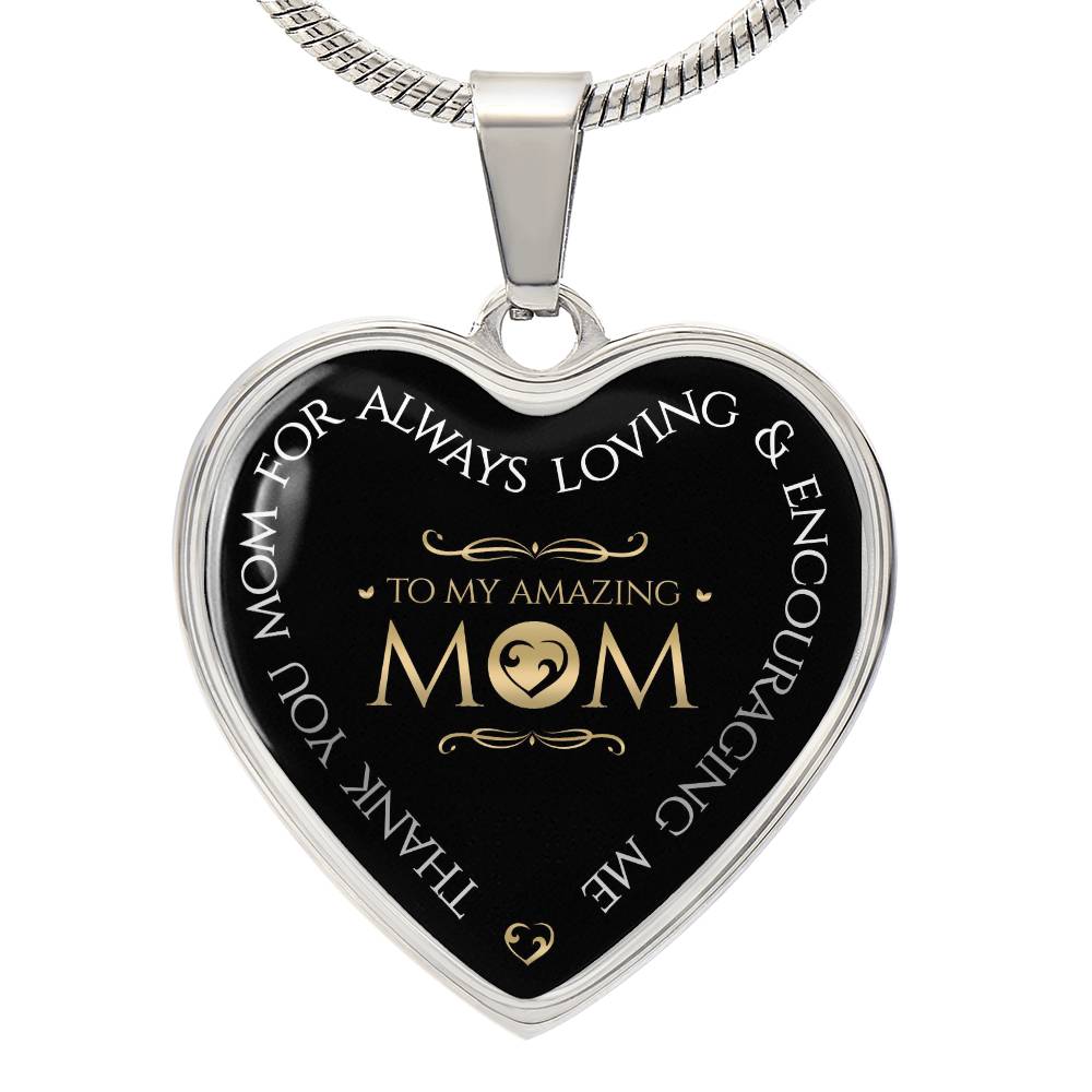Luxury Heart pendant Necklace To my amazing Mom.