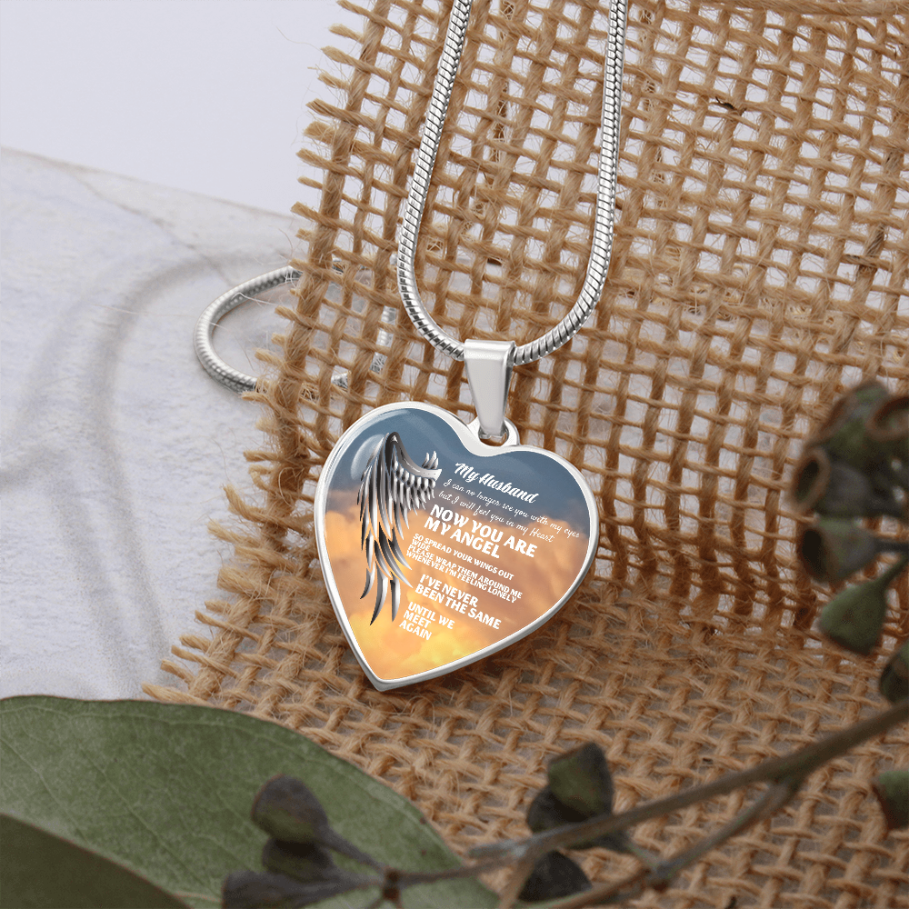 My Husband Now You Are My Angel Necklace, Heart Pendant Tribute, Memorial Jewelry, Keepsake Gift for Wife