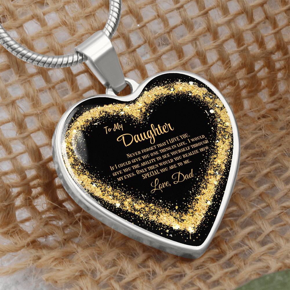 Luxury Heart pendant Necklace To my Daughter, love Dad