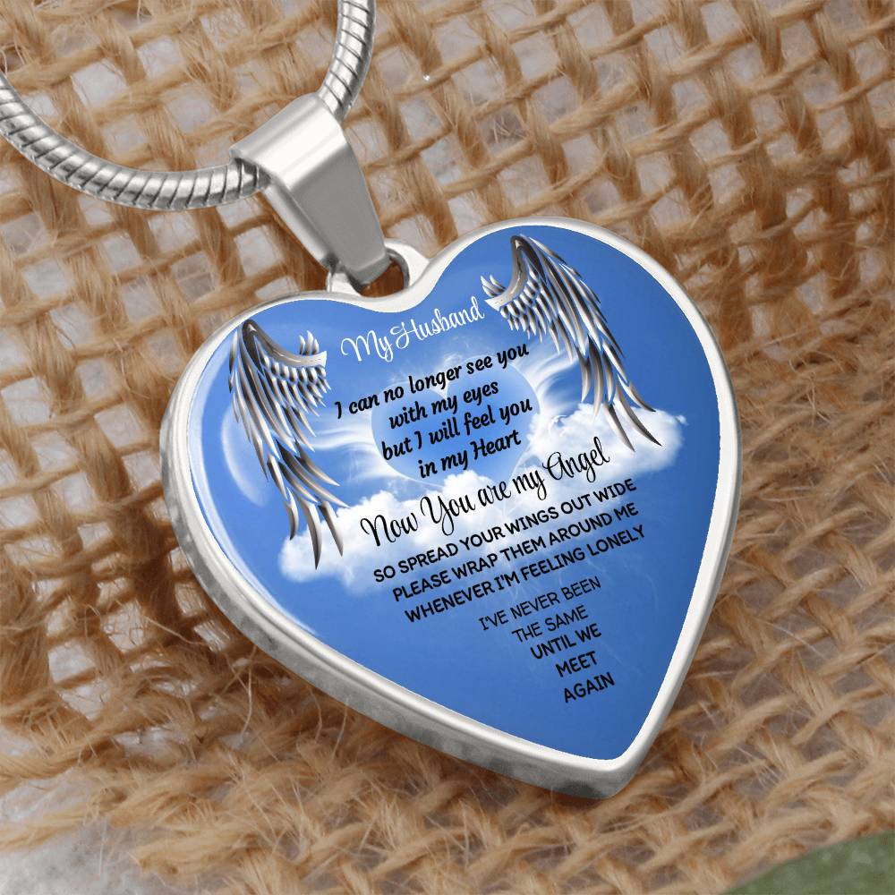 Luxury Heart pendant Necklace My Husband now you are my Angel