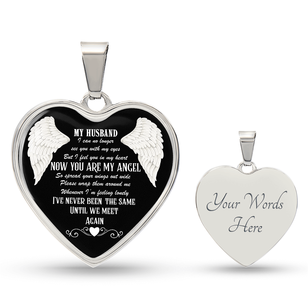 Graphic Heart Necklace My Husband now you are my Angel