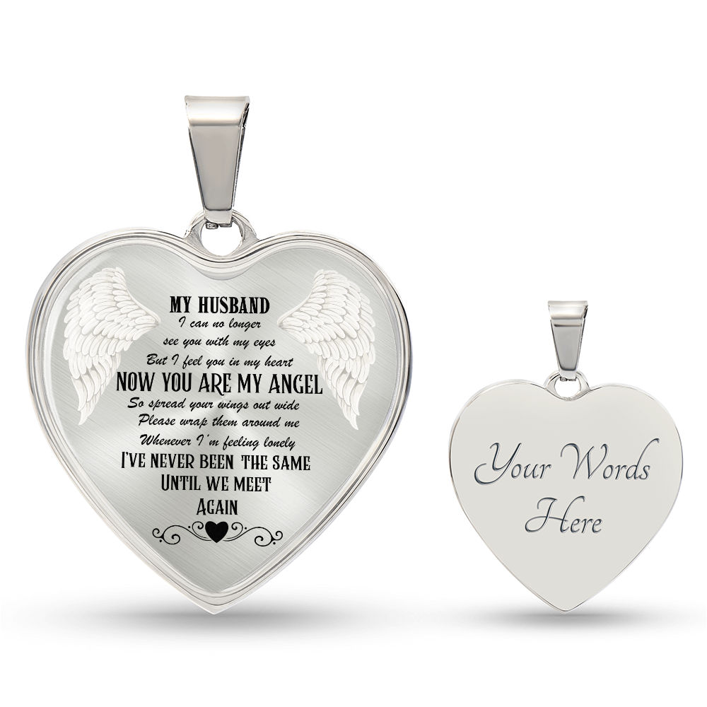 Luxury Graphic Heart Necklace My Husband now you are my Angel