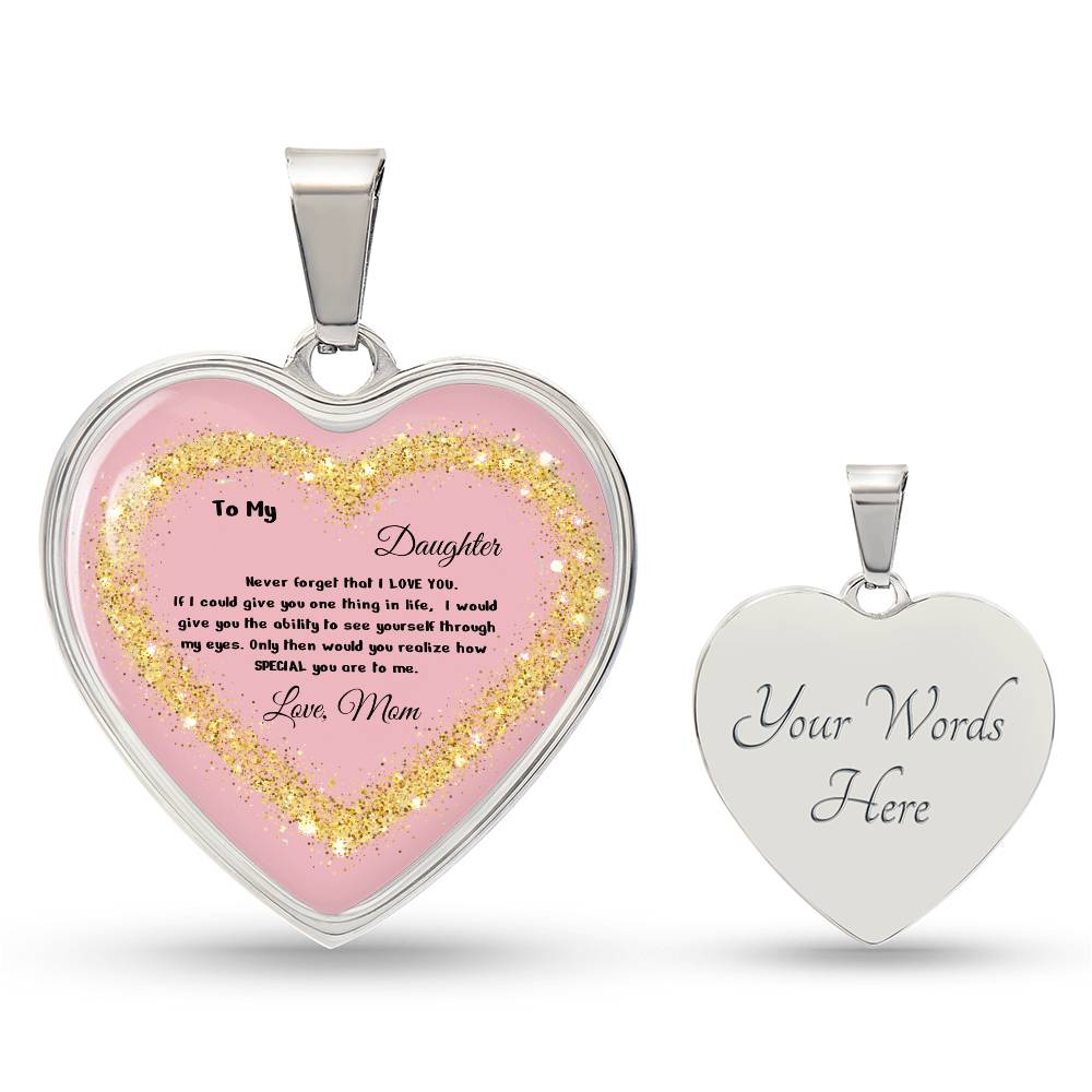Luxury Heart Pendant Necklace – To My Daughter, Love Mom | Personalized Jewelry Gift