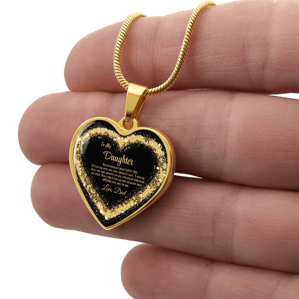Luxury Heart pendant Necklace To my Daughter, love Dad