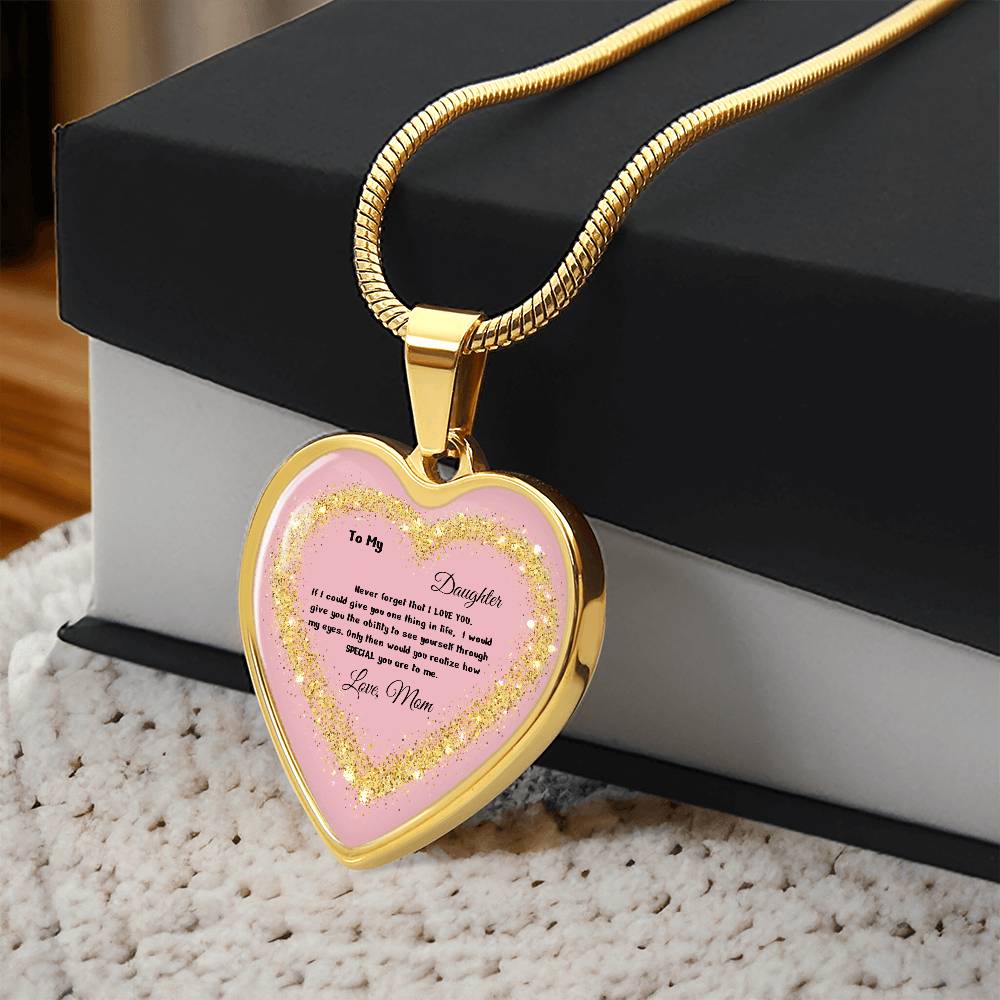 Luxury Heart Pendant Necklace – To My Daughter, Love Mom | Personalized Jewelry Gift