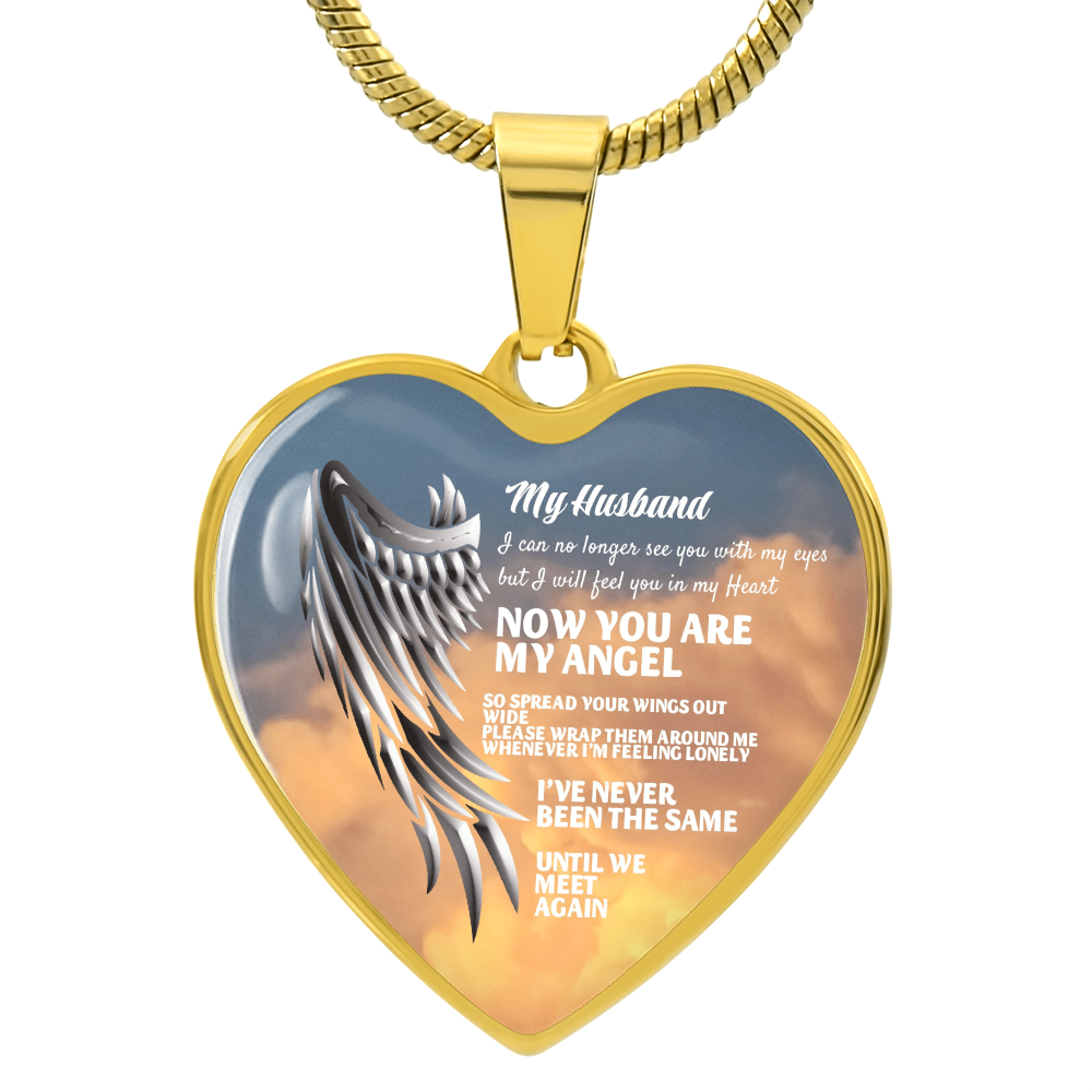 My Husband Now You Are My Angel Necklace, Heart Pendant Tribute, Memorial Jewelry, Keepsake Gift for Wife