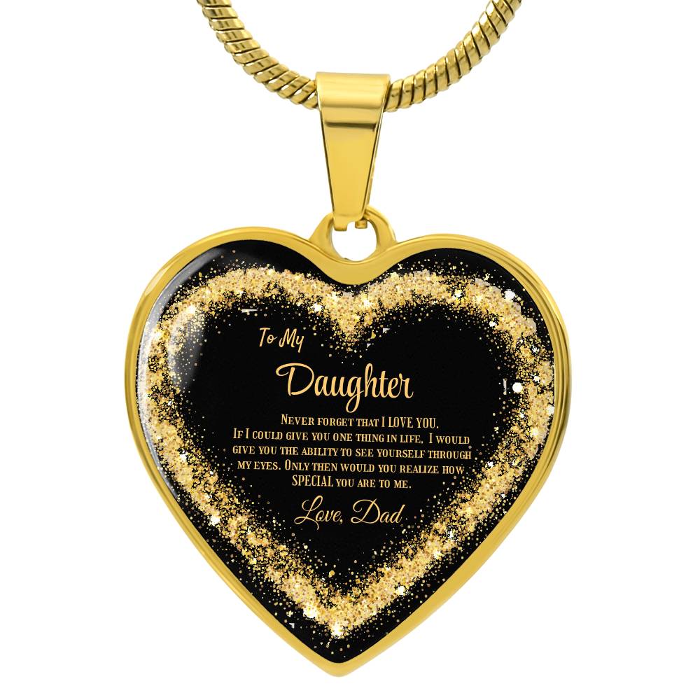 Luxury Heart pendant Necklace To my Daughter, love Dad