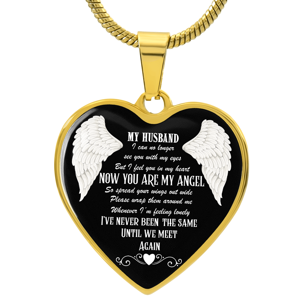 Graphic Heart Necklace My Husband now you are my Angel