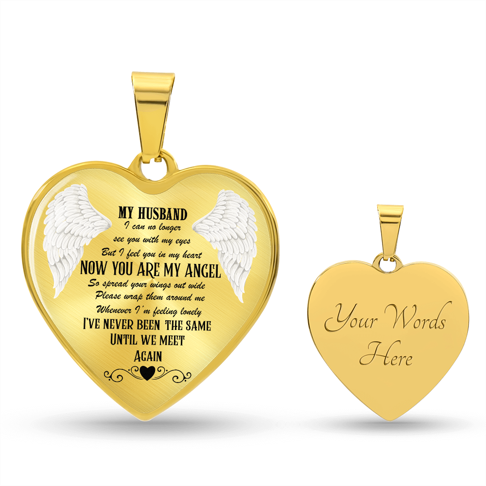 Luxury Graphic Heart Necklace My Husband now you are my Angel