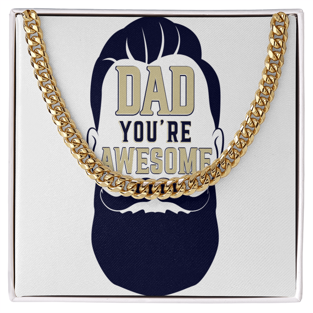 Cuban Link Chain Dad you are awesome