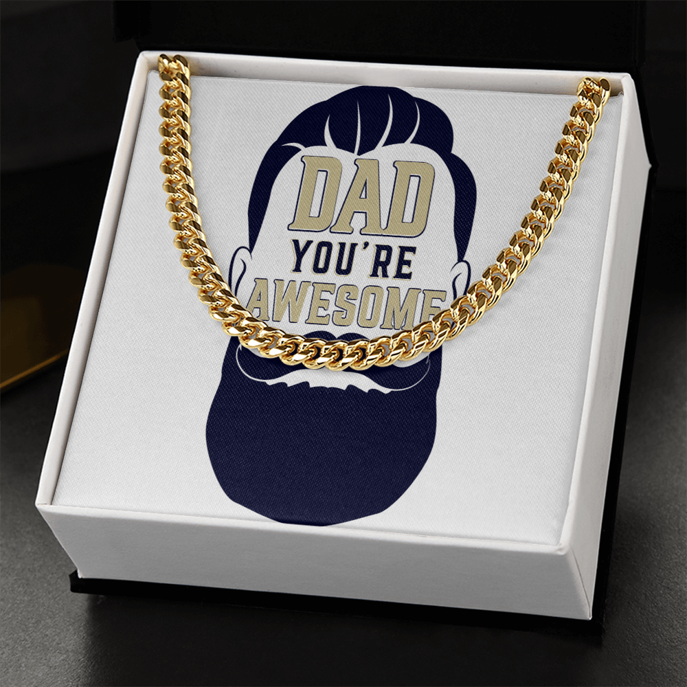 Cuban Link Chain Dad you are awesome