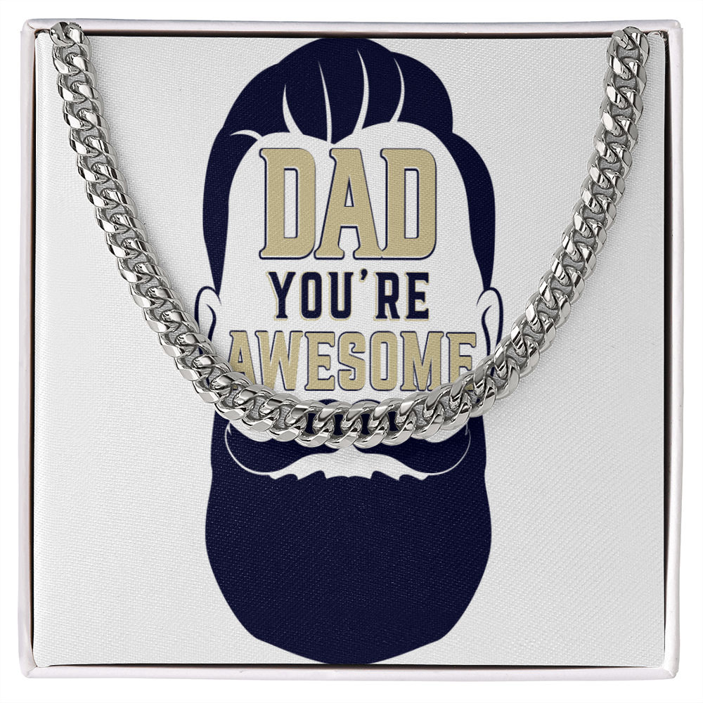 Cuban Link Chain Dad you are awesome