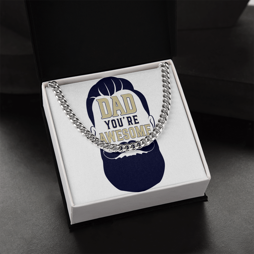 Cuban Link Chain Dad you are awesome