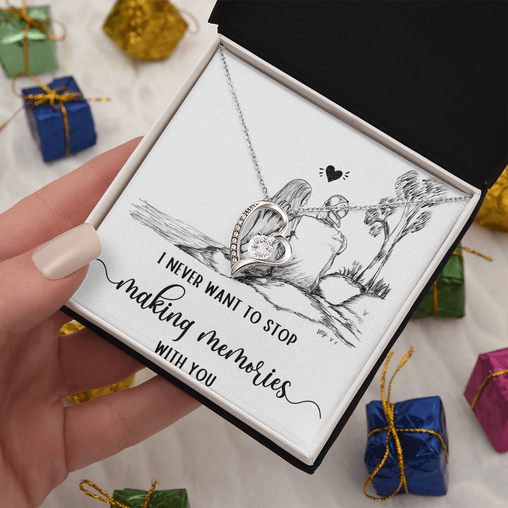 Forever Love Necklace I never want to stop making Moments with You, Gift for Her