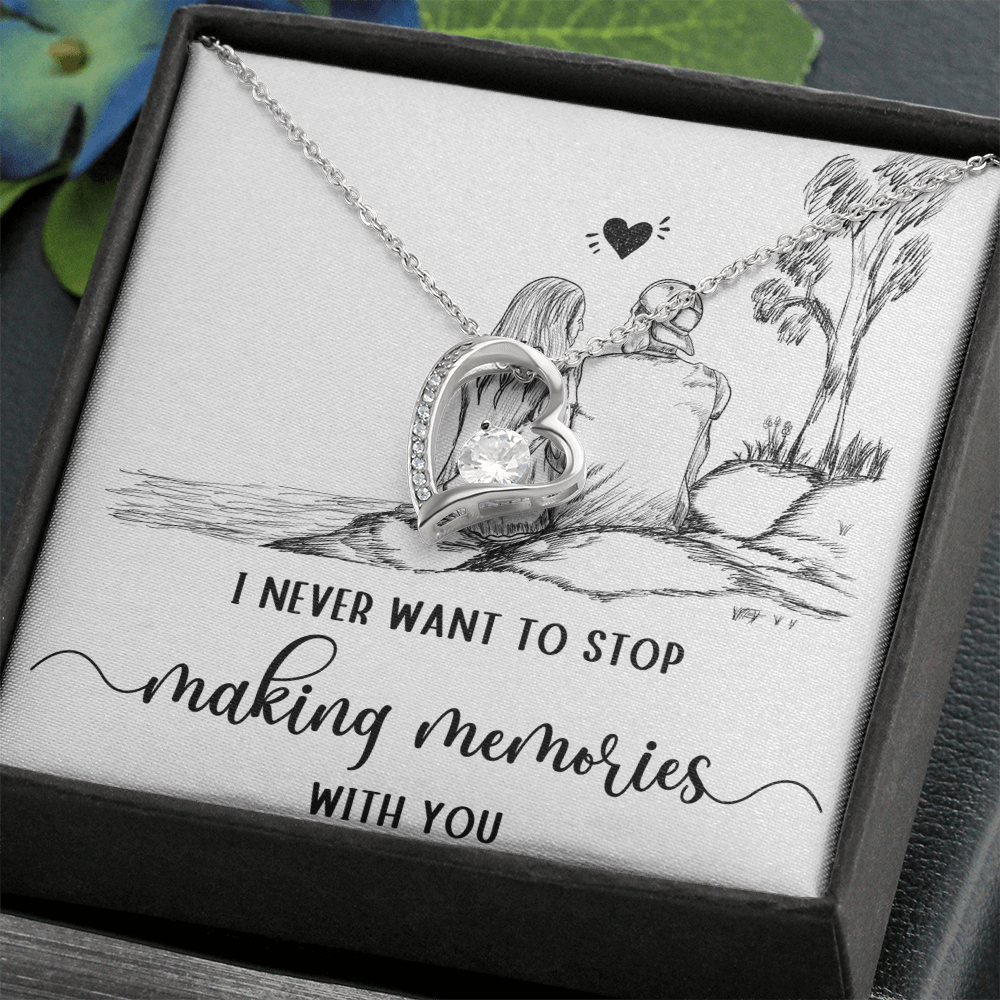 Forever Love Necklace I never want to stop making Moments with You, Gift for Her