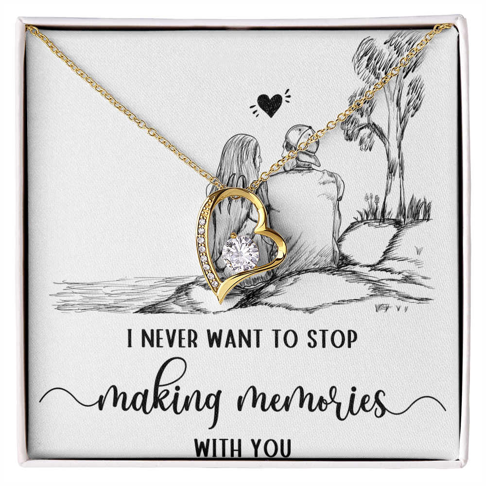 Forever Love Necklace I never want to stop making Moments with You, Gift for Her