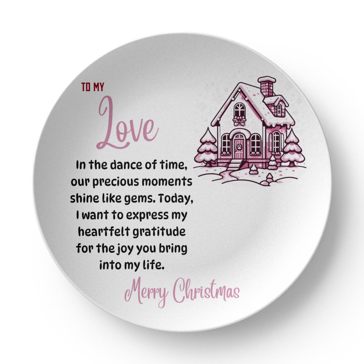 10” Plate To my Love Merry Christmas