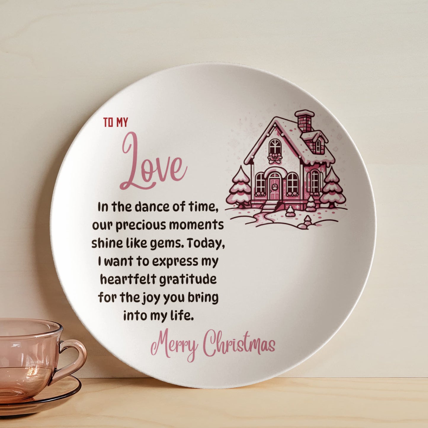 10” Plate To my Love Merry Christmas