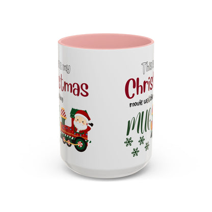 Christmas Movie Watching Accent Coffee Mug (11, 15oz) - Cozy Holiday Mug, Festive Hot Cocoa Cup, Winter Movie Night Gift, Santa Claus Mug, by Printify
