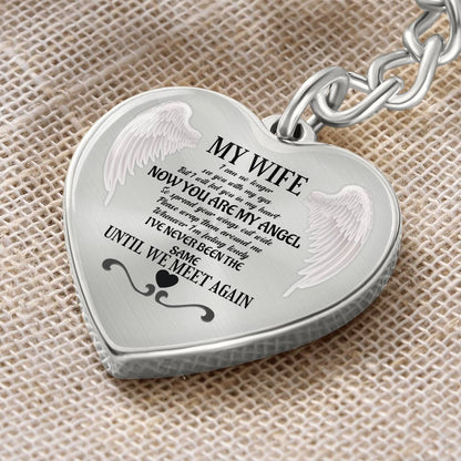 Keychain Heart My Wife now you are my Angel, Gift for Widower