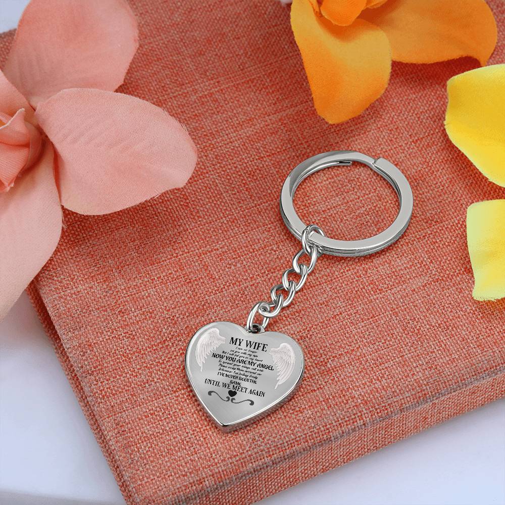 Keychain Heart My Wife now you are my Angel, Gift for Widower