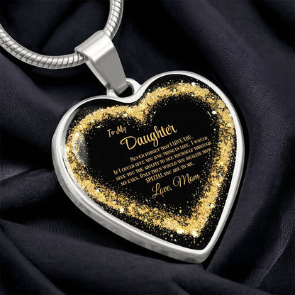 Luxury Heart pendant Necklace To my Daughter,  love Mom