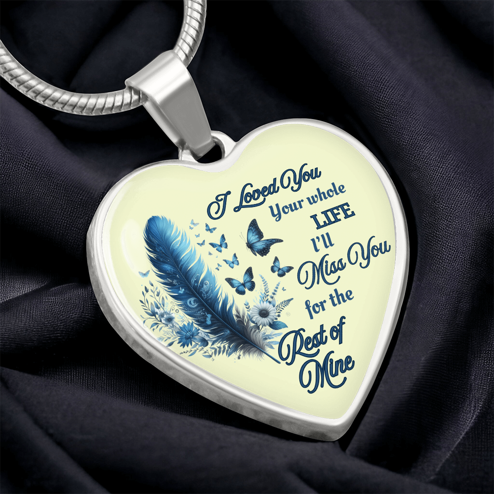 Necklace Memorial Blue Feather Heart Pendant Sympathy Gift for Loss "I Loved You Your Whole Life"
