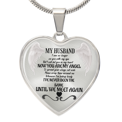 Luxury Heart Necklace: "My Husband, Now You Are My Angel"