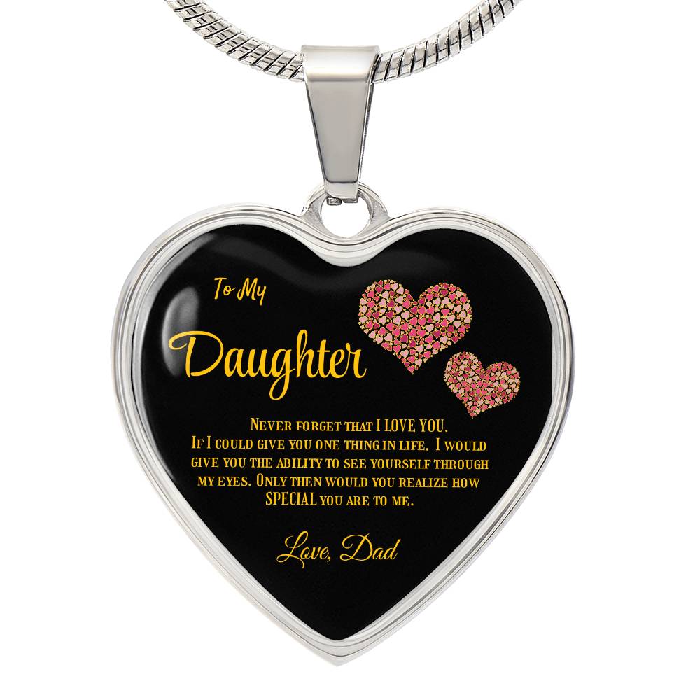 To my Daughter,  love Dad Luxury heart pendant Necklace