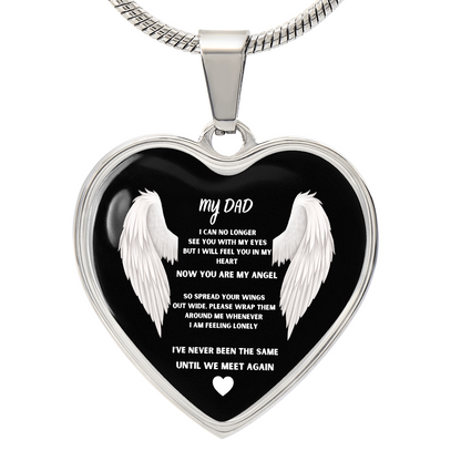 Dad Memorial Luxury Graphic Heart Pendant  Necklace: "Until We Meet Again"