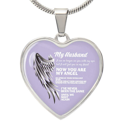 Luxury Heart pendant Necklace My Husband now you are my Angel