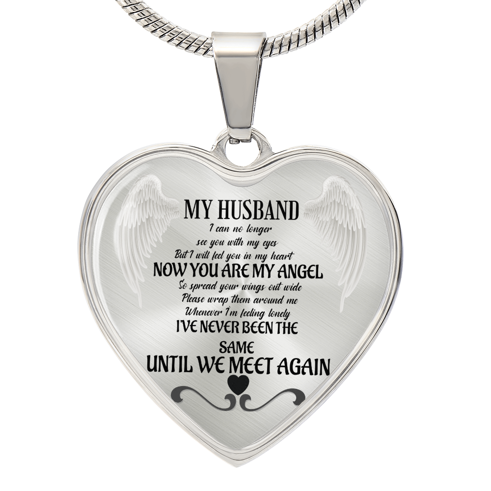 In Loving Memory of My Husband – Until We Meet Again Necklace – Memorial Heart Jewelry – Grief and Loss Gift for Her, personalized