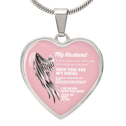 Luxury Heart pendant Necklace My Husband now you are my Angel