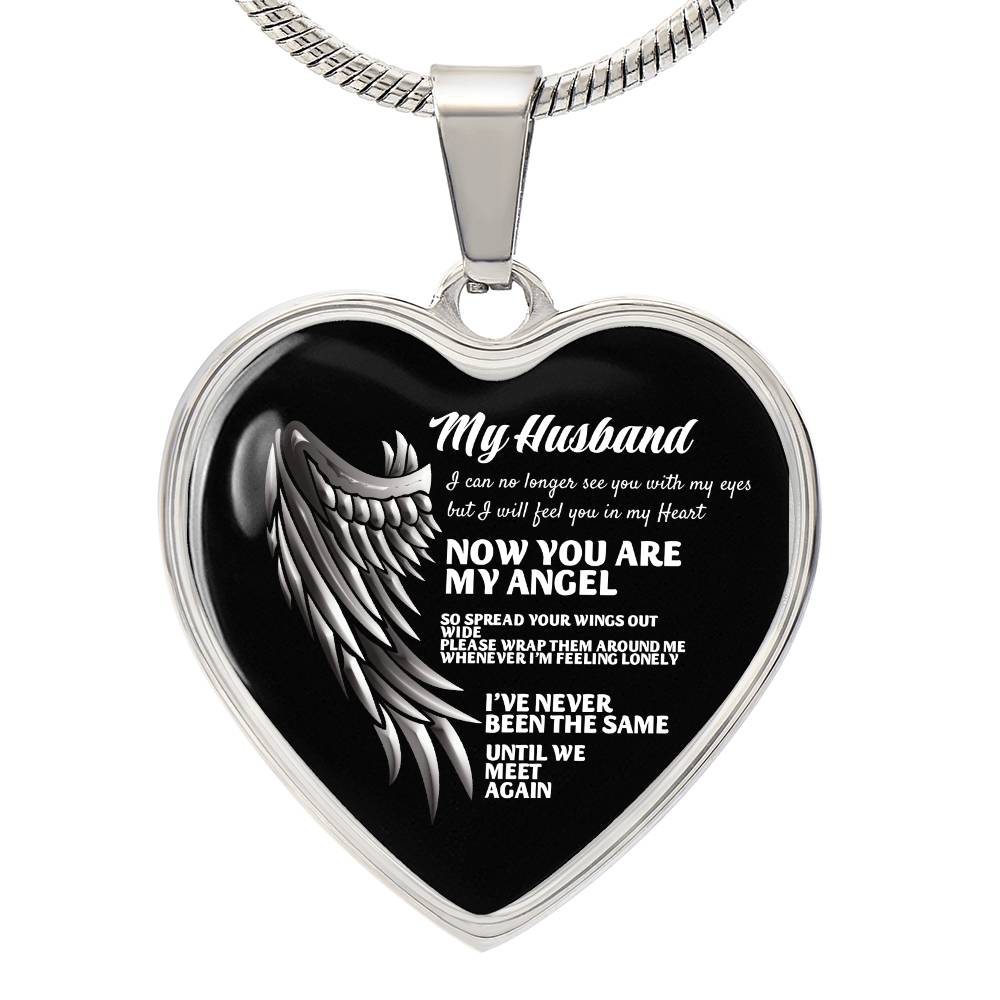 Luxury Heart pendant Necklace My Husband Now you are my Angel