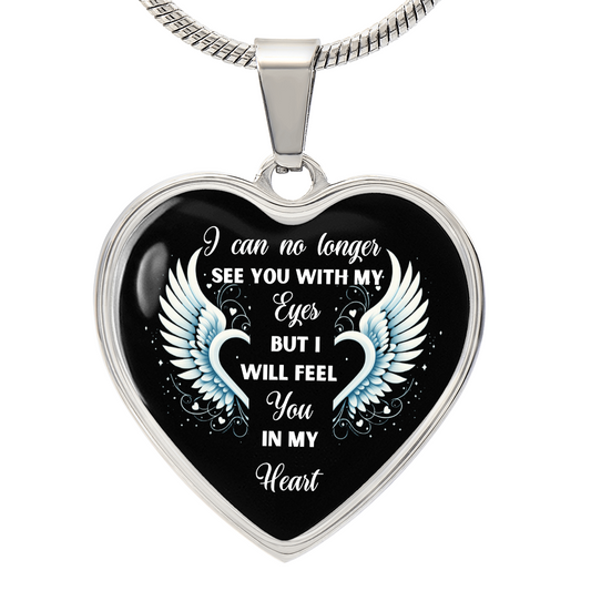 Feel You in My Heart – Memorial Heart Necklace – Gentle Sympathy Gift – Loss of Loved One Jewelry – Forever in My Heart Keepsake