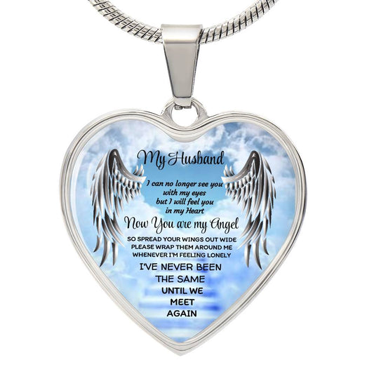 Luxury Heart pendant Necklace my Husband now you are my Angel