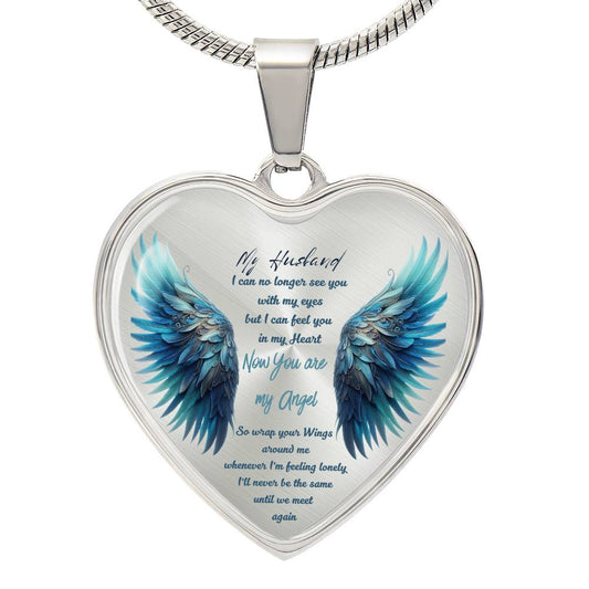 Luxury Graphic Heart Necklace My Husband now you are my Angel