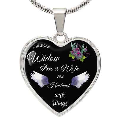 Luxury Heart pendant Necklace I'm not a Widow I'm a Wife to a Husband with Wings.