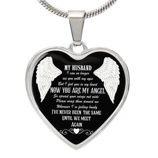 Graphic Heart Necklace My Husband now you are my Angel