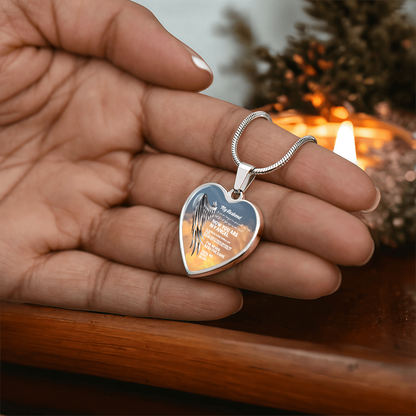 My Husband Now You Are My Angel Necklace, Heart Pendant Tribute, Memorial Jewelry, Keepsake Gift for Wife