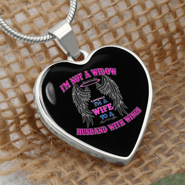 Luxury heart pendant necklace I'm not a widow, I'm a wife to a husband with wings