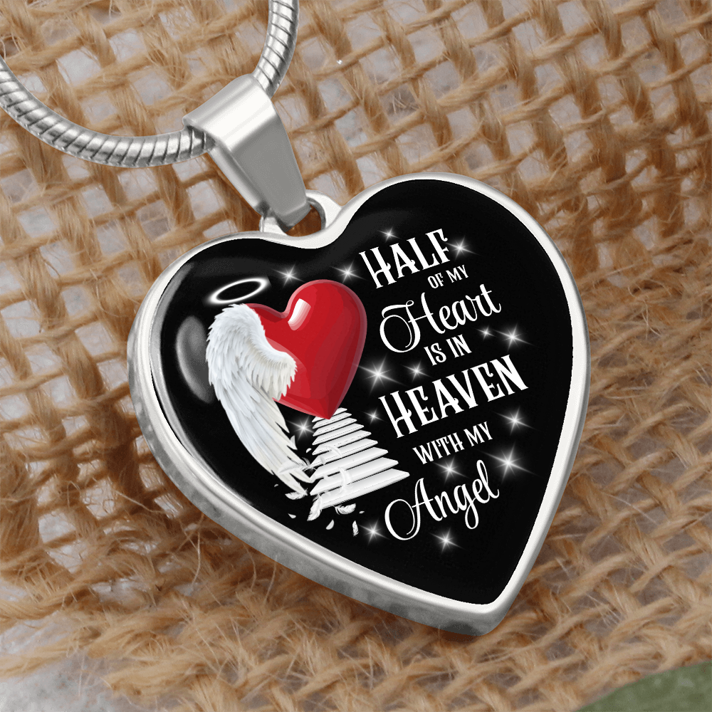 Half of My Heart Is in Heaven – Angel Memorial Heart Necklace by ShineOn Fulfillment